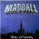 Madball - Hold It Down